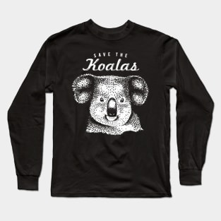 Save The Koalas Shirt - Koala Conservation Design Long Sleeve T-Shirt